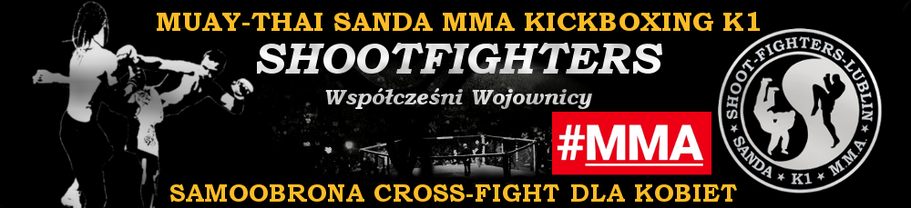 MMA MUAYTHAI K1 CROSS GYM FIGHT KICKBOXING SUBMISSION SAMOOBRONA LUBLIN